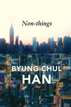 Paperback Non-Things: Upheaval in the Lifeworld Book