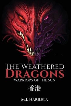Paperback The Weathered Dragons: Warriors of the Sun Book