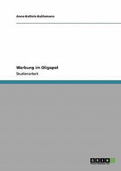 Paperback Werbung im Oligopol [German] Book