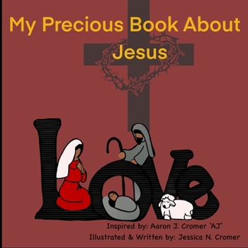 Paperback My Precious Book About Jesus Book