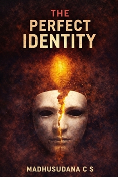 Paperback The Perfect Identity: A Psychological Crime Thriller Book