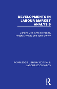 Hardcover Developments in Labour Market Analysis Book