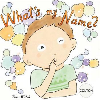 Paperback What's my name? COLTON Book