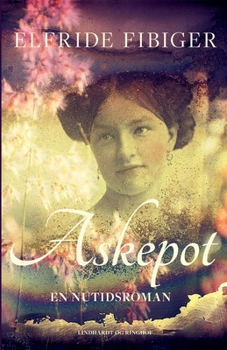 Paperback Askepot. En nutidsroman [Danish] Book