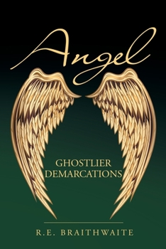 Paperback Angel: Ghostlier Demarcations Book