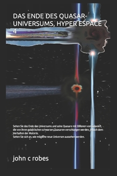 Paperback Das Ende Des Quasar-Universums, Hyper Espace 4 [German] Book