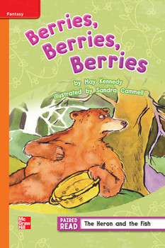 Spiral-bound Reading Wonders Leveled Reader Berries, Berries, Berries: Approaching Unit 1 Week 1 Grade 3 Book