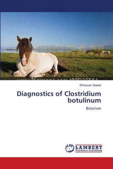Paperback Diagnostics of Clostridium botulinum Book
