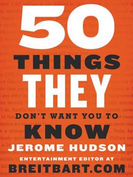 Paperback 50 Things They Don't Want You to Know Book