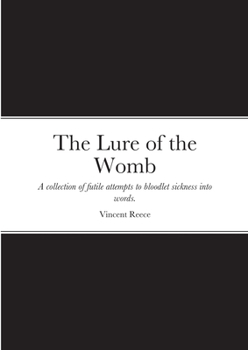 Paperback The Lure of the Womb Book