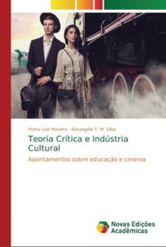Paperback Teoria Crítica e Indústria Cultural [Portuguese] Book