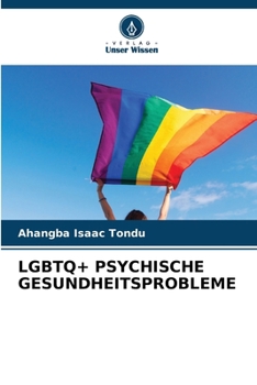 Paperback LGBTQ+ Psychische Gesundheitsprobleme [German] Book