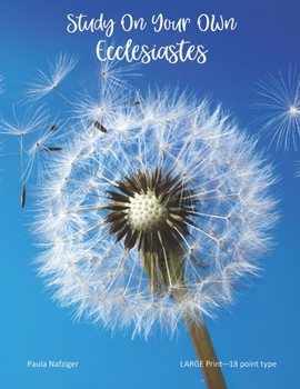 Paperback Study On Your Own Ecclesiastes: LARGE Print - 18 point type Book