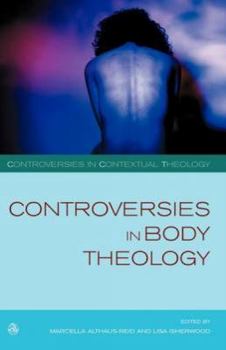 Controversies in Body Theology - Book  of the Controversies in Contextual Theology