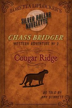 Paperback Cougar Ridge (Chass Bridger Series) Book