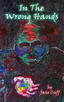 Paperback In the Wrong Hands Book