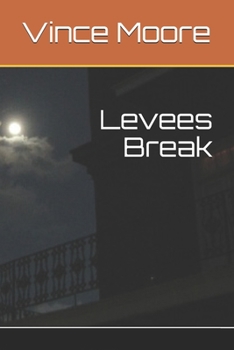 Paperback Levees Break Book