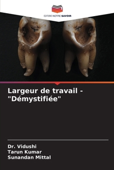 Paperback Largeur de travail - "Démystifiée" [French] Book