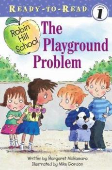The Playground Problem - Book  of the Robin Hill School