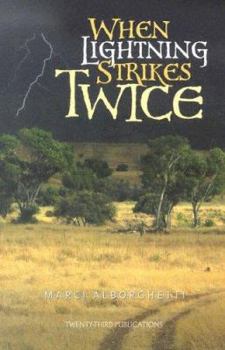 Paperback When Lightning Strikes Twice Book