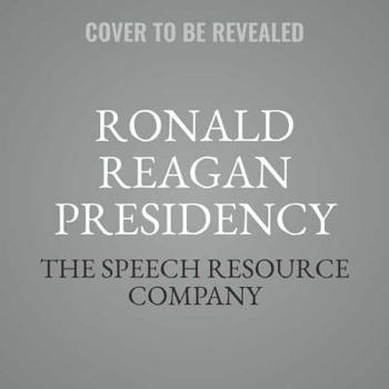 Audio CD The Ronald Reagan Presidency Book