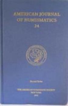 Hardcover American Journal of Numismatics 24 (2012) Book
