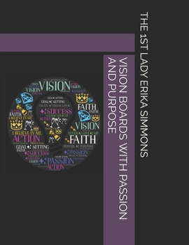 Paperback Vision Boards with Passion and Purpose Book