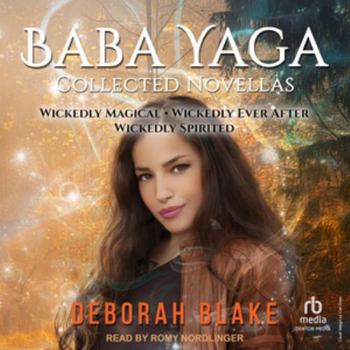 Baba Yaga: Collected Novellas