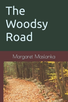 Paperback The Woodsy Road Book