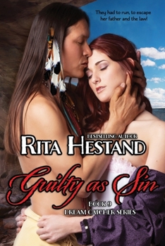 Guilty As Sin - Book #9 of the Dream Catcher