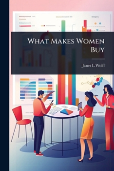 Paperback What Makes Women Buy Book