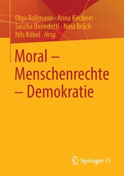 Paperback Moral - Menschenrechte - Demokratie [German] Book