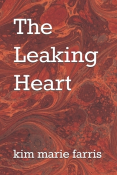 Paperback The Leaking Heart Book