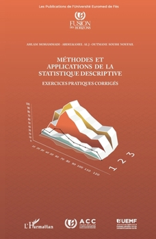 Paperback Méthodes et applications de la statistique descriptive: Exercices pratiques corrigés [French] Book