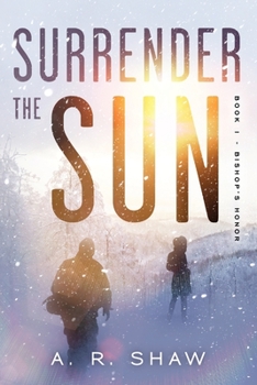 Surrender the Sun - Book #1 of the Surrender the Sun