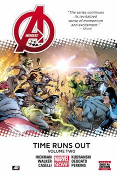 Avengers: Time Runs Out, Volume 2 - Book #107 of the Marvel Ultimate Graphic Novels Collection