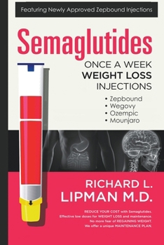 Paperback Semaglutides: Once A Week Weight Loss Injections Book