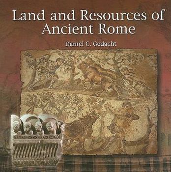 Paperback Land and Resources of Ancient Rome Book