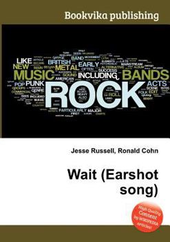 Paperback Wait (Earshot Song) Book