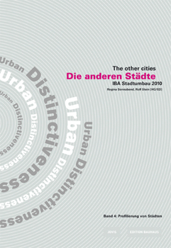 Paperback Die Anderen Städte/The Other Cities. Iba Stadtumbau 2010 / Die Anderen Städte - The Other Cities: Iba Stadtumbau 2010: Instrumente /Instruments [German] Book