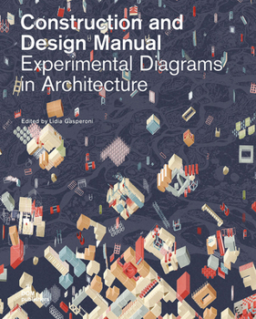 Hardcover Experimental Diagrams in Architecture: Construction and Design Manual Book