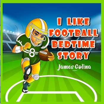 Paperback I Like Football: bedtime story Book