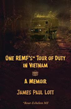 Paperback One REMF's Tour of Duty in Vietnam: A Memoir Book