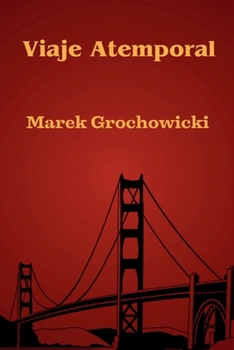 Paperback Viaje Atemporal [Spanish] Book