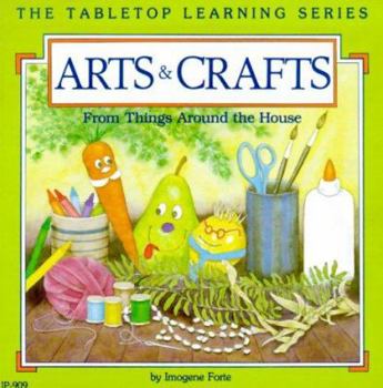 Paperback Arts and Crafts: From Things Around the House Book