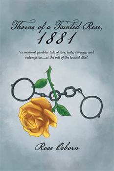 Hardcover Thorns of a Tainted Rose, 1881 Book