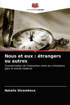 Paperback Nous et eux: étrangers ou autres [French] Book