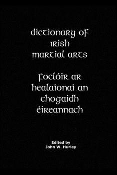 Paperback Dictionary Of Irish Martial Arts Book