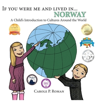 Hardcover If You Were Me and Lived in... Norway: A Child's Introduction to Cultures Around the World Book