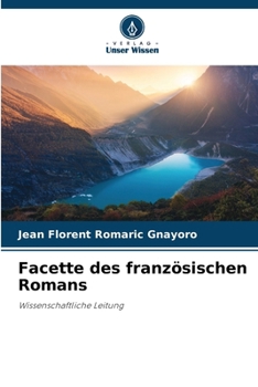 Facette des französischen Romans (German Edition)